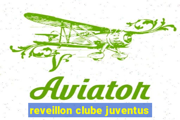 reveillon clube juventus